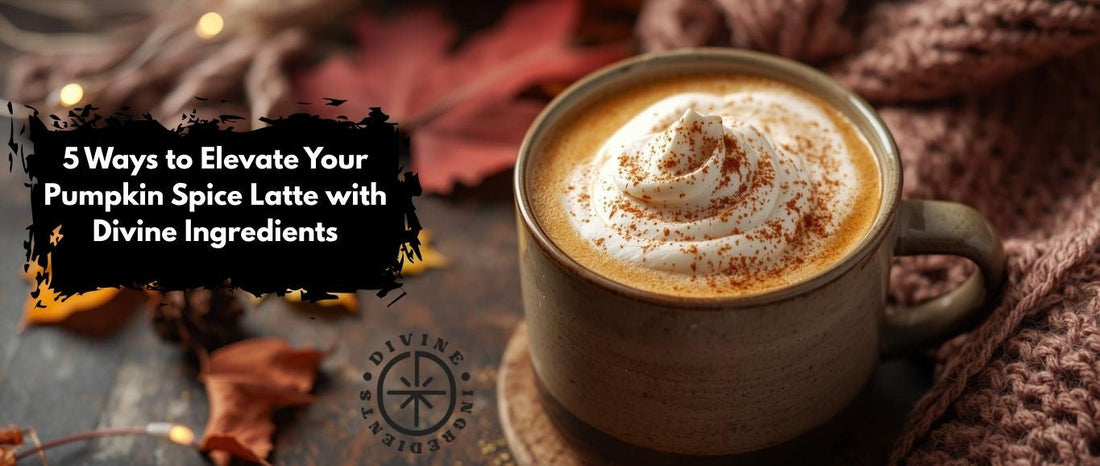 Cozy Fall Mornings: 5 Ways to Elevate Your Pumpkin Spice Latte with Divine Ingredients