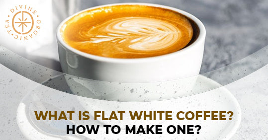 What is Flat White Coffee? How to make one?